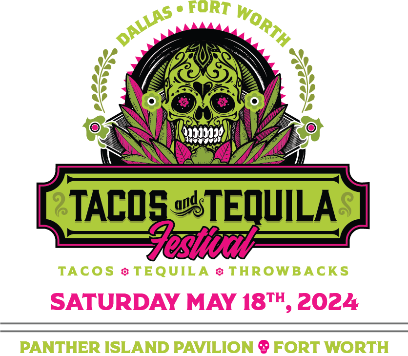 Tacos and Tequila Festival | Dallas – Fort Worth Logo
